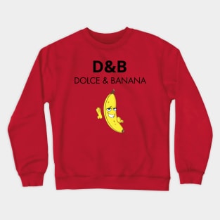 Dolce & Banana Crewneck Sweatshirt